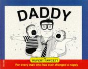 Cover of: Daddy by Rupert Fawcett, Rupert Fawcett