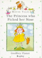 Cover of: Princess Who Picked Her Nose (Mouse Tales)