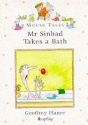 Cover of: Mr. Sinbad Takes a Bath (Mouse Tales) by Geoffrey Planer