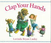 Cover of: Clap your hands by Lorinda Bryan Cauley