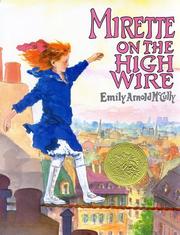 Cover of: Mirette on the Highwire (Caldecott Medal Book)
