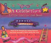 Cover of: A Celebrity's Little Instruction Book by Jasmine Birtles, Marc Blake