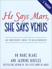 Cover of: He Says Mars, She Says Venus: An Irreverent Guide to Relationships