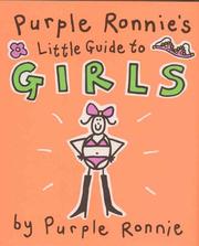 Cover of: Purple Ronnie's Little Guide to Girls (Purple Ronnies)