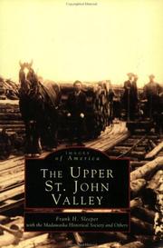Cover of: Upper  St.  John  Valley,  The by Frank  H.  Sleeper