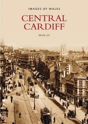 Cover of: Central Cardiff by Brian Lee