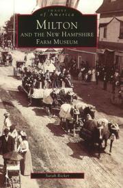 Cover of: Milton and the New Hampshire Farm Museum by Sarah Ricker