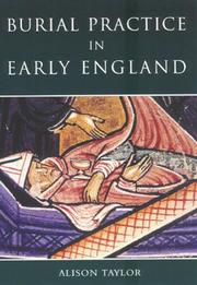 Cover of: Burial Practice in Early England by Alison Taylor