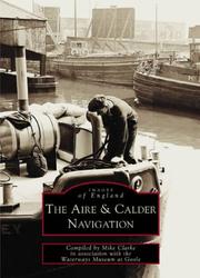Cover of: The Aire & Calder Navigation