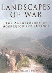 Cover of: Landscapes of War: The Archaeology of Aggression and Defence
