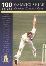 Cover of: 100 Greats: Warwickshire County Cricket Club (100 Greats)