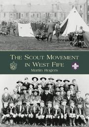 The Scout Movement in West Fife by Martin Rogers