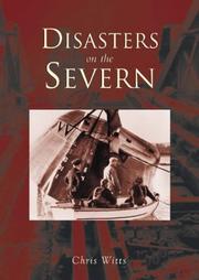 Cover of: Disasters on the Severn by Chris Witts