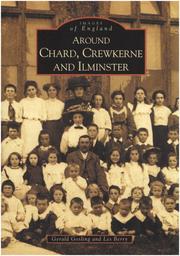 Cover of: Around Chard, Crewkerne and Ilminster (Images of England)