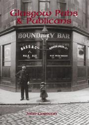 Glasgow Pubs & Publicans by John Gorevan