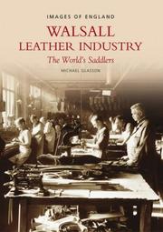 Cover of: Walsall Leather Industry | Michael Glasson