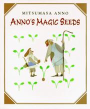 Cover of: Anno's magic seeds by Mitsumasa Anno