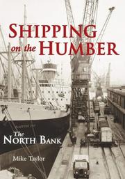 Cover of: Shipping on the Humber: The North Bank