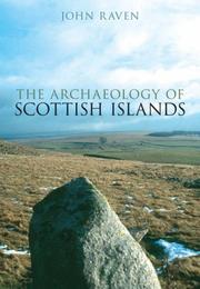 Cover of: The Archaeology of Scottish Islands
