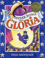 Cover of: Officer Buckle and Gloria by Peggy Rathmann