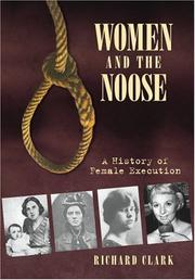 Women and the Noose by Richard Clark