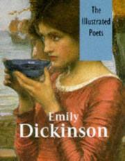 Cover of: Emily Dickinson (Illustrated Poets) by Emily Dickinson