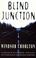 Cover of: Blind Junction