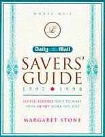 Cover of: The Daily Mail Savers' Guide 1997-1998 by Margaret Stone