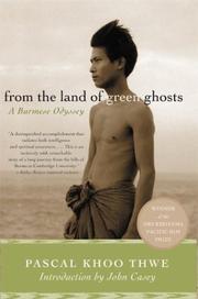 From the land of green ghosts by Pascal Khoo Thwe