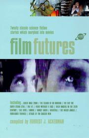 Cover of: Film Futures (Sci-Fi Channel) by 