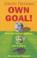 Cover of: Own Goal!