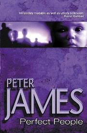 Perfect People by Peter James, Peter James, James, Peter, James Peter