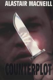 Cover of: Counterplot by Alastair MacNeill, Alastair MacNeill