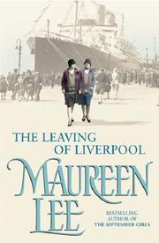 Cover of: The Leaving Of Liverpool by Maureen Lee