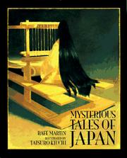 Cover of: Mysterious tales of Japan by Rafe Martin