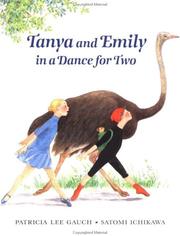 Cover of: Tanya and Emily in a dance for two by Patricia Lee Gauch