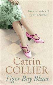 Cover of: Tiger Bay Blues by Catrin Collier