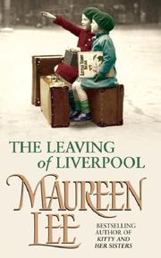 Cover of: The Leaving of Liverpool by Maureen Lee