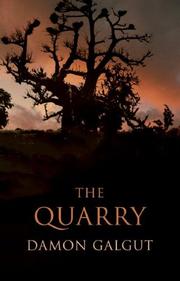Cover of: The Quarry by Damon Galgut