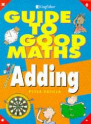 Cover of: Adding (Guide to Good Mathematics)