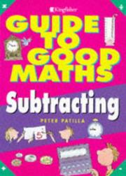 Cover of: Subtracting (Guide to Good Mathematics)