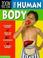 Cover of: Human Body (Zoom in on)