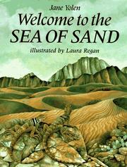 Cover of: Welcome to the sea of sand by Jane Yolen, Jane Yolen