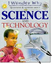 Cover of: I Wonder Why Questions and Answers About Science and Technology (I Wonder Why)