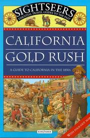 Cover of: California Gold Rush (Sightseers) by 