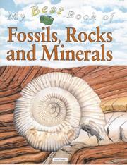 Cover of: My Best Book of Fossils, Rocks and Minerals (My Best Book of) by Chris Pellant