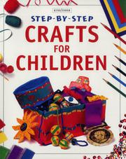 Cover of: Step-by-step Crafts for Children (Step-by-step) by 