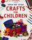 Cover of: Step-by-step Crafts for Children (Step-by-step)