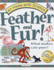 Cover of: Feather and Fur (At Home with Science) by Janice Lobb, Janice Lobb