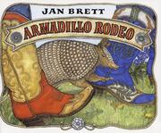 Cover of: Armadillo rodeo by Jan Brett